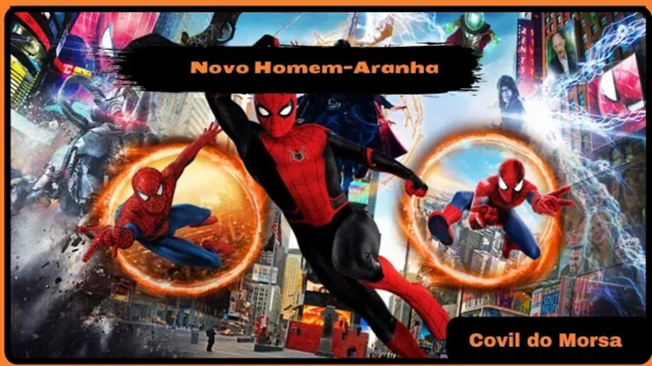 Homem-Aranha: No Way Home - O problema do HYPE! | Covil do Morsa