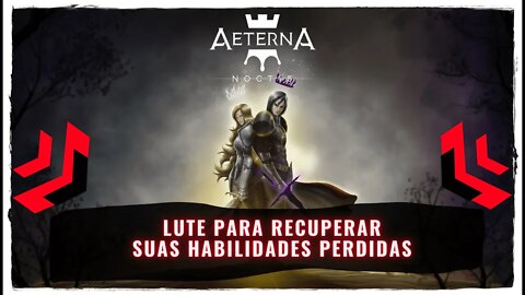 Aeterna Noctis Já Disponível no PS5, Xbox Series e PC (Em Breve no PS4, Xbox One e Nintendo Switch)