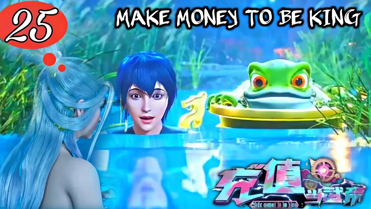 MULTI SUB - Make money to be king Episode 25 Subtitle