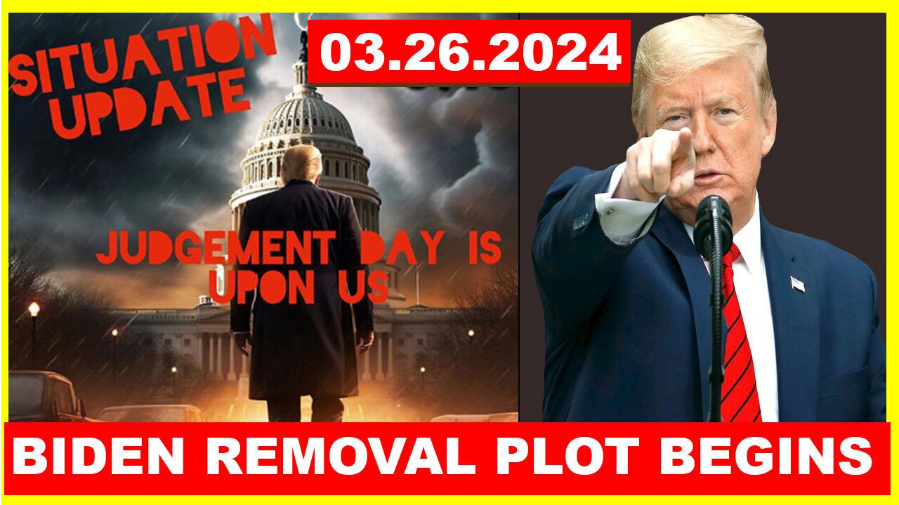 Situation Update 03.26 💥 Juan O Savin, PATRIOT 💥 Trump u.s Military 💥 BIDEN REMOVAL PLOT BEGINS