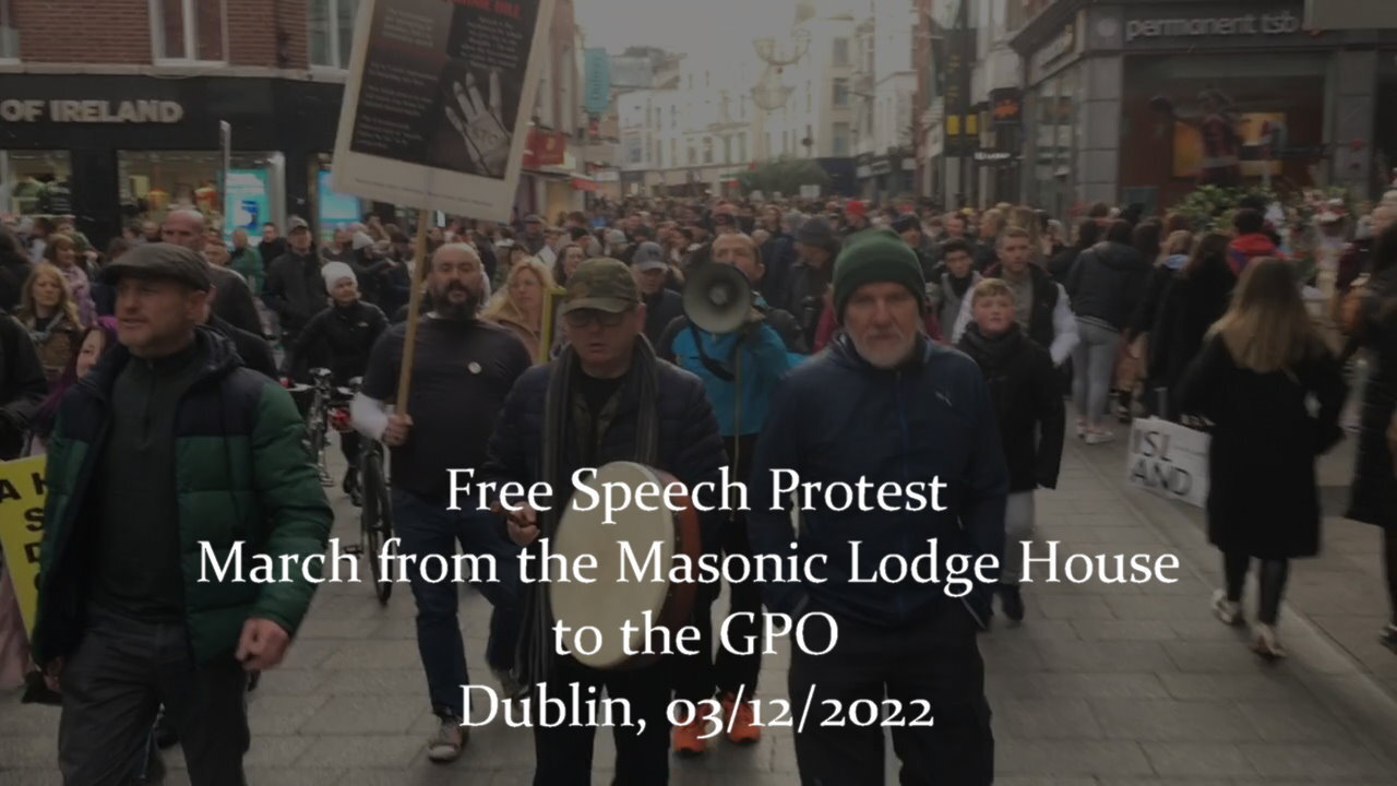 Free Speech Protest. March from the Masonic Lodge House to the GPO