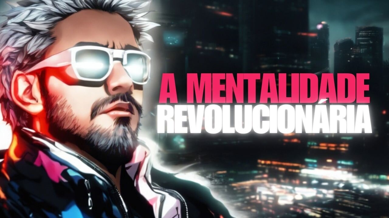 A MENTALIDADE REVOLUCIONÁRIA E A CORRUPÇÃO DO MEIO MASCULINO