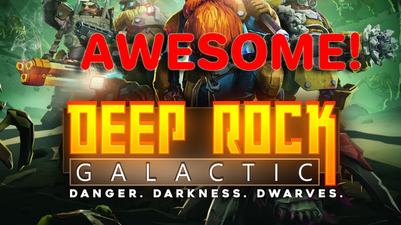 I LOVE Deep Rock Galactic