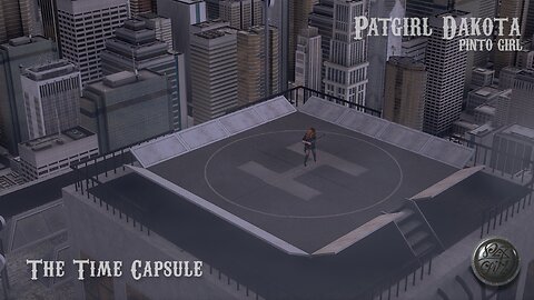 Patgirl Dakota - CHPT VII- The Time Capsule - Official