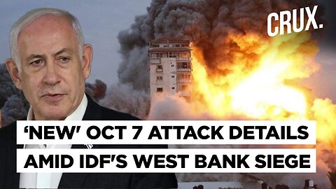 Israeli Media Claims Oct 7 Attack Was Larger In Scale As IDF Faces Flak For West Bank Siege