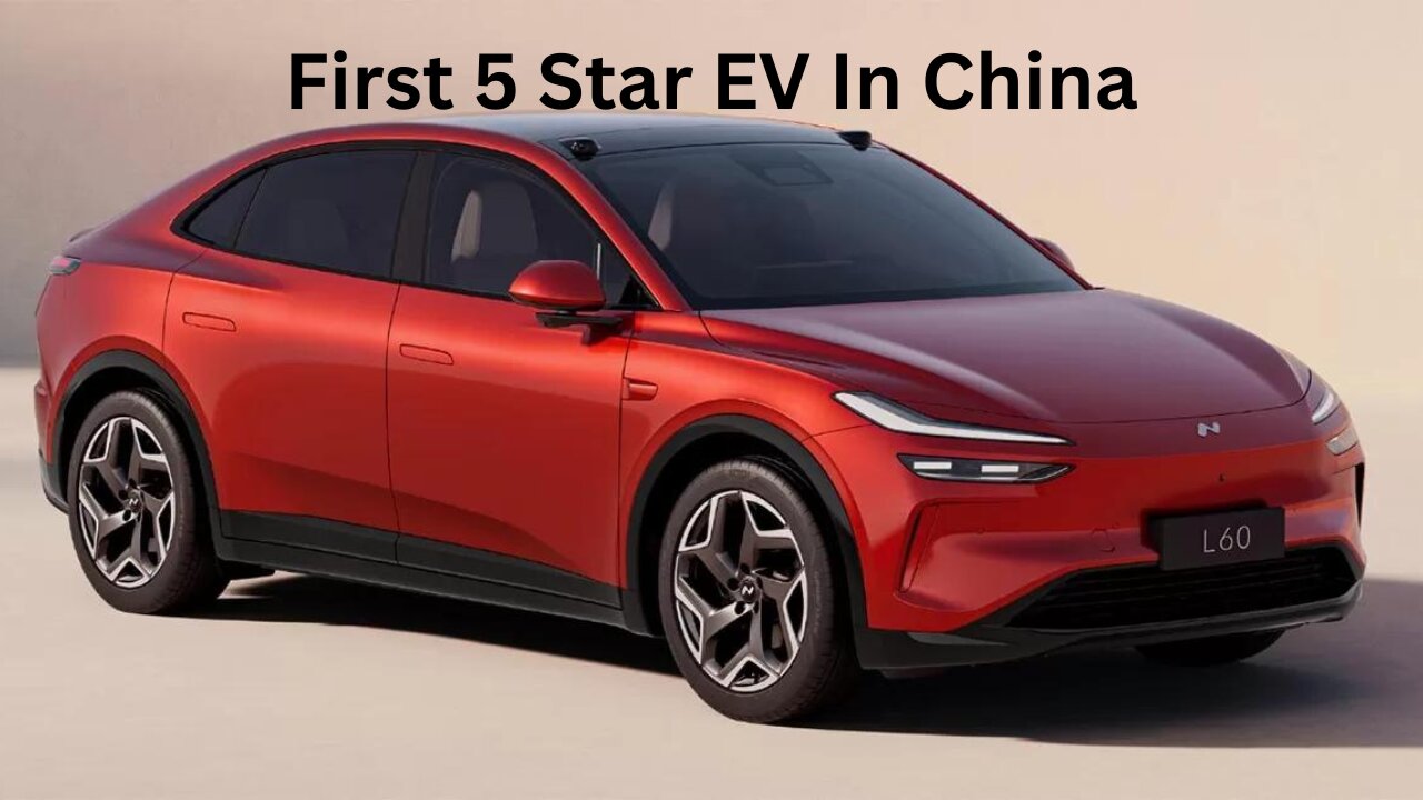 Nio Onvo The First And Only 5 Star Electric Vehicle In China