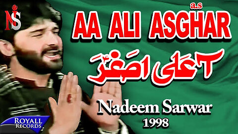 Nadeem Sarwar | Aa Ali Asgher | 1998