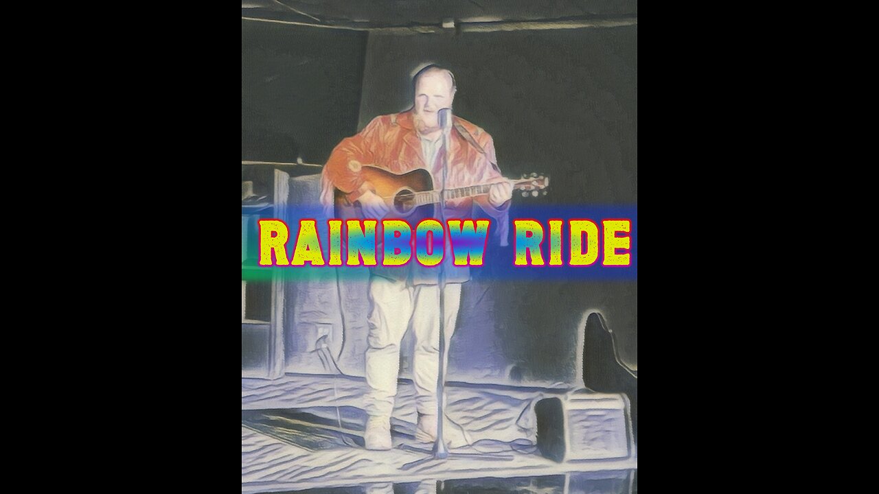 Rainbow Ride written by Jerry Reed - (Spiritual message & song)