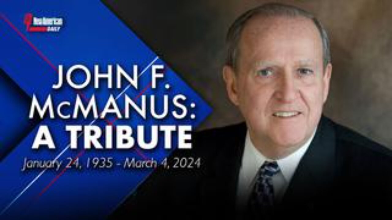 John F. McManus: A Tribute