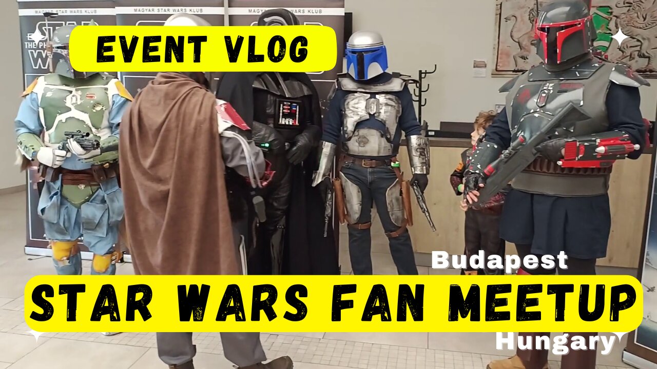 [travel vlog] 2024 National Star Wars Fan Meetup - Budapest, Hungary - Awesome Legos and more!