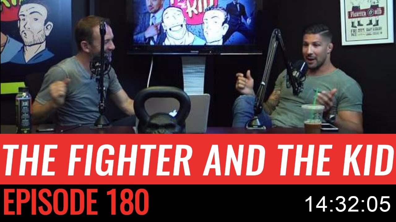 180 The Fighter and the Kid - Episode 180