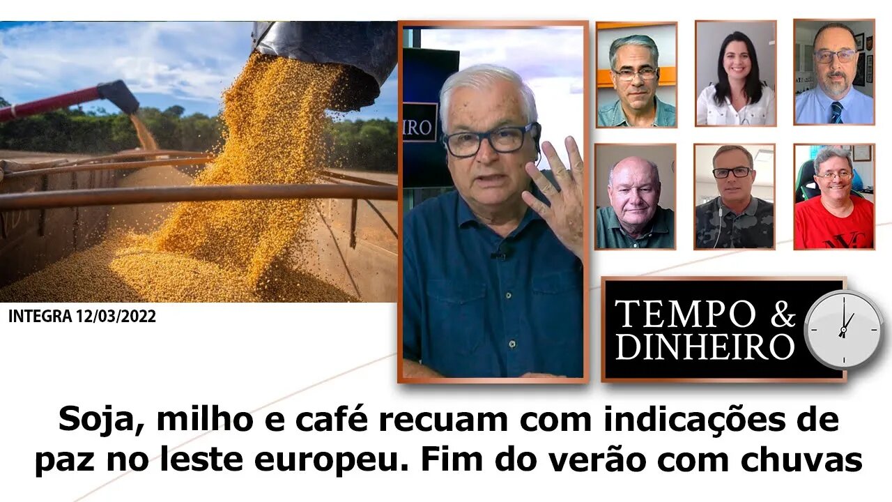 Soja, milho e café recuam com indicações de paz no leste europeu. Fim do verão com chuvas