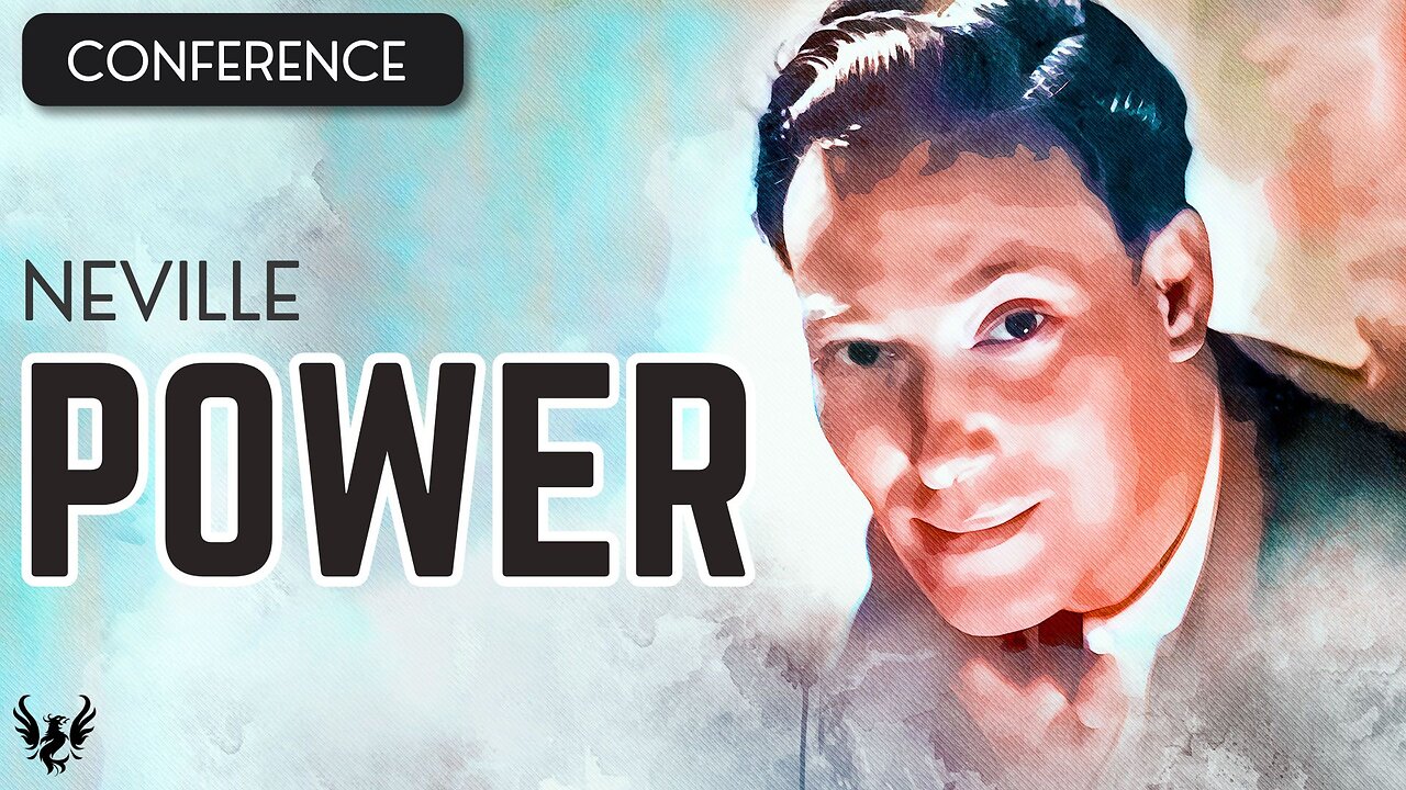 💥 NEVILLE GODDARD ❯ Power ❯ COMPLETE CONFERENCE 📚