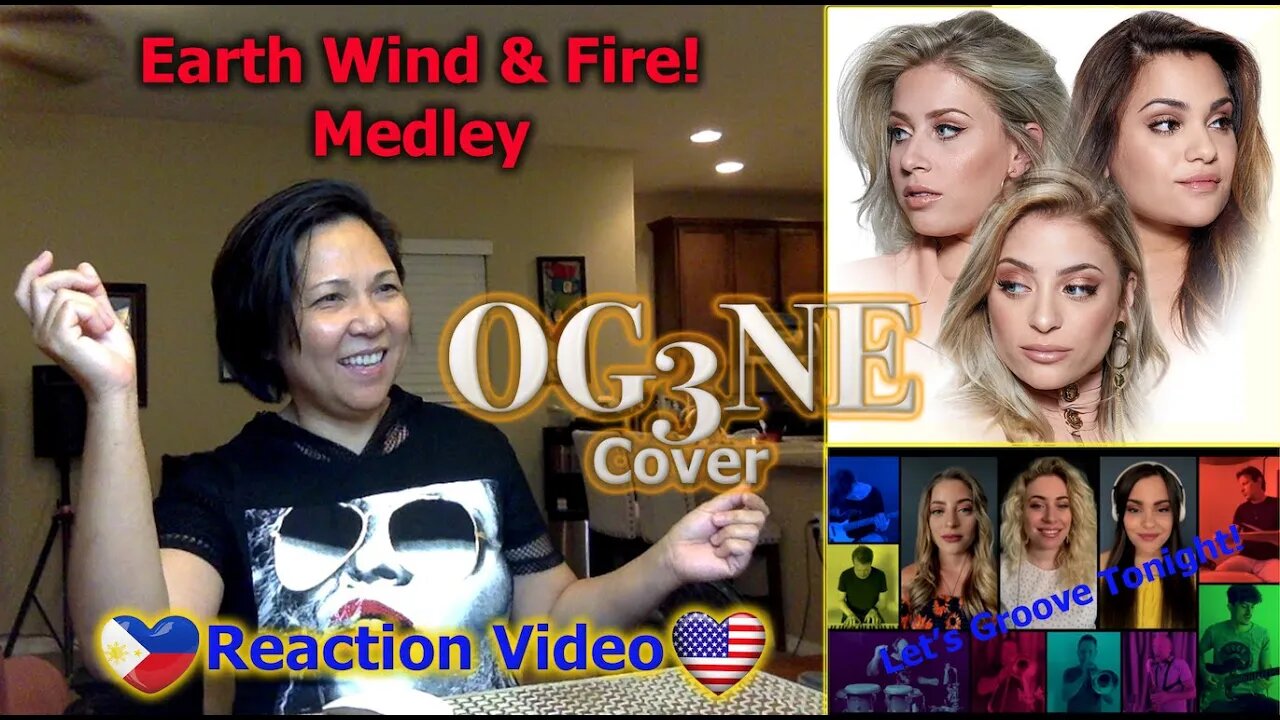 Filipino-American Reaction Video On Og3ne Cover Of Earth Wind & Fire Medley