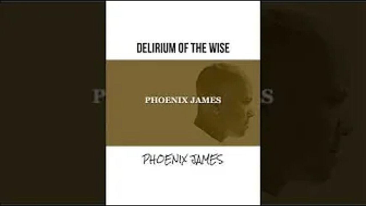 Delirium of the Wise #phoenixjames #book #spokenword #poetry #writing #poet #books #spokenwordpoetry