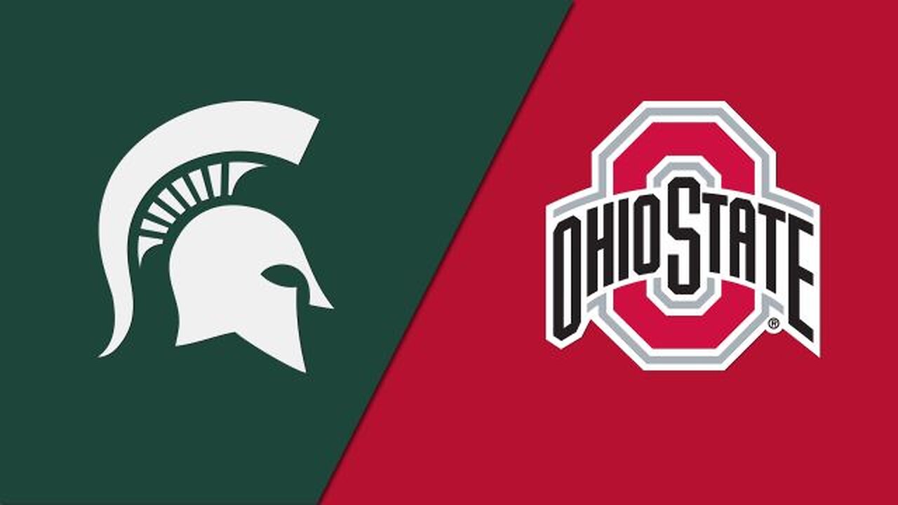 Watching Michigan state vs Ohio state!