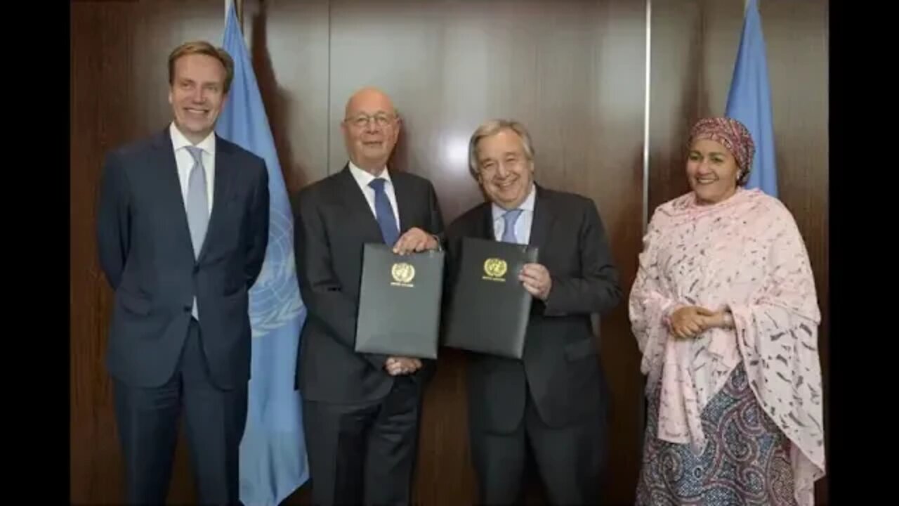 WEF And The United Nations Are athe Same Entities