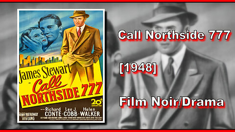 Call Northside 777 (1948) | FILM NOIR/DRAMA | FULL MOVIE