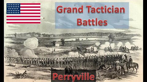 Perryville [Union] l Grand Tactician: The Civil War - Historical Battles