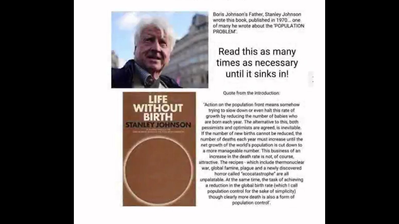 UK Prime Minister Boris Johnson's and Dad Stanley Johnson's DEPOPULATION Agenda EXPOSED!