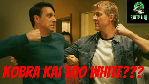 Cobra Kai Called Out For Being Too White???