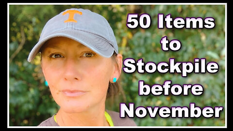 50 Prepper Essentials to Stockpile before November 2024