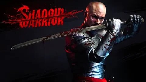 Shadow Warrior | Live Stream