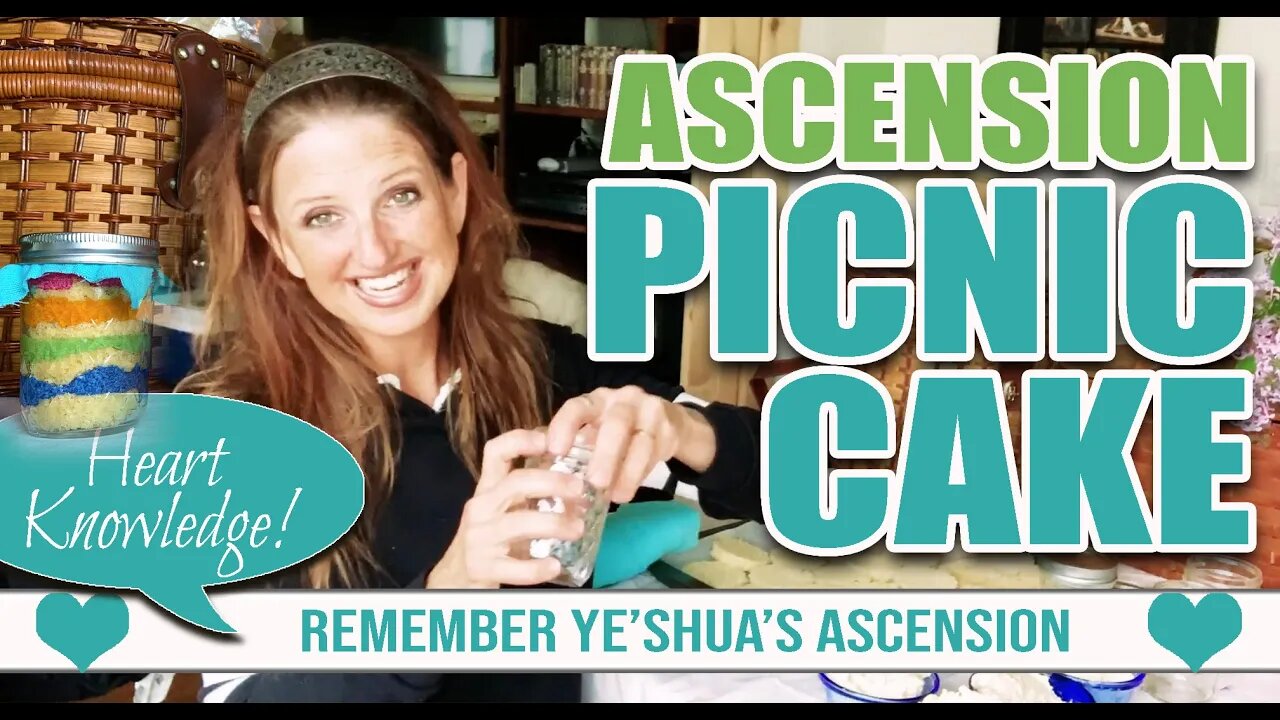 Bring your Family into the Ascension Remembrance Day with a 7-layered CAKE in a Mason Jar!