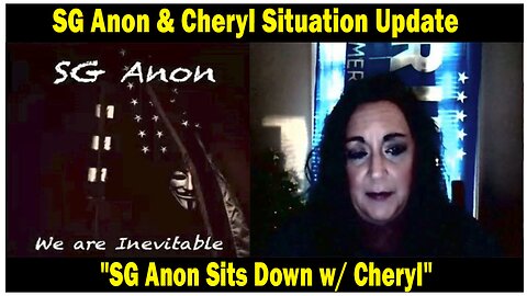 SG Anon Update Today Feb 24: "SG Anon Sits Down w/ Cheryl"