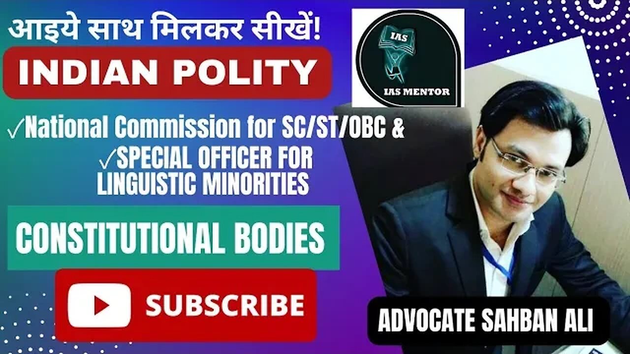 National Commission for SC/ ST/ OBC| Special Officer for Linguistic Minorities| #upsc #ias