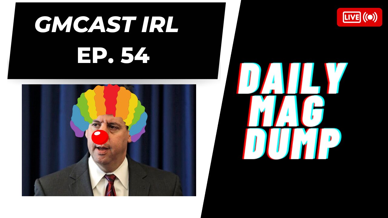 GMCast IRL #54- ATF Director Is A Clown | 18 Yrs Olds Can Now Carry Guns In TN | 4.19.23 #2anews