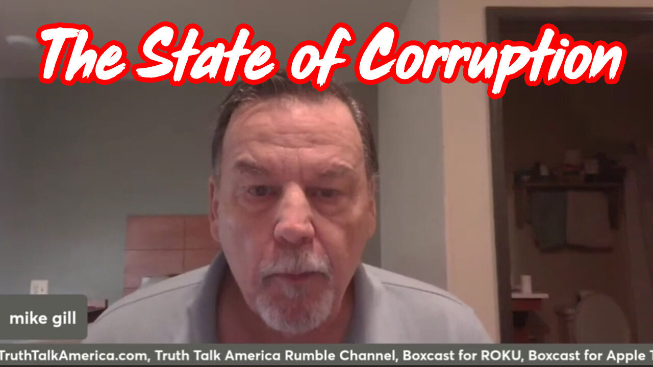 3/16/24 - Mike Gill Breaking - The State Of Corruption And Pandora's Box..