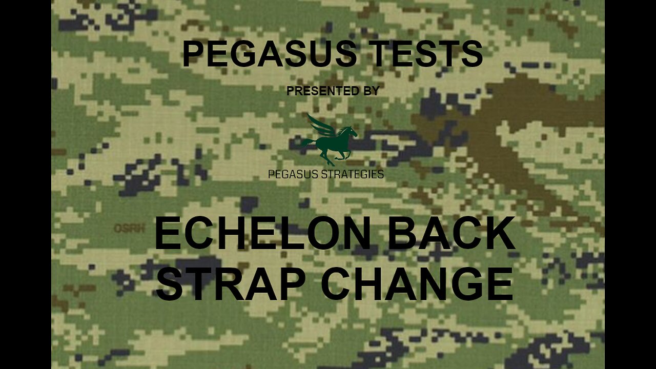 ECHELON BACKSTRAP CHANGE