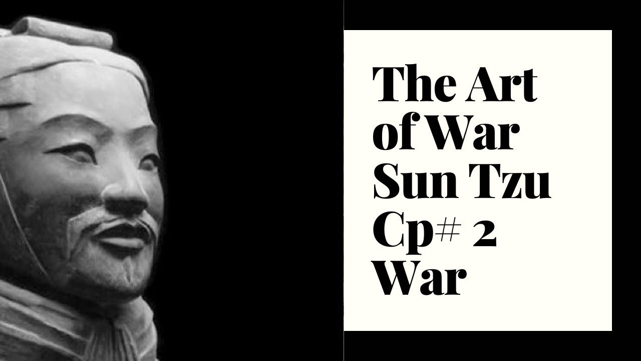 The Art of War - Sun Tzu - War Planning & Strategy in Urdu | Chapter : 2