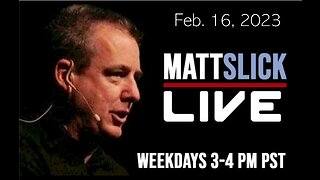 Matt Slick Live, 2/16/2023