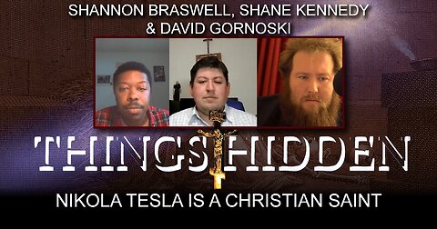 THINGS HIDDEN 116: Nikola Tesla Is a Christian Saint