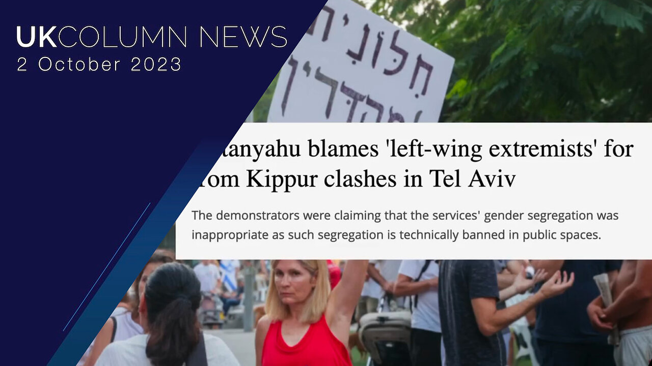 Intra-Jewish Divisions Grow: Clashes In Tel Aviv - UK Column News