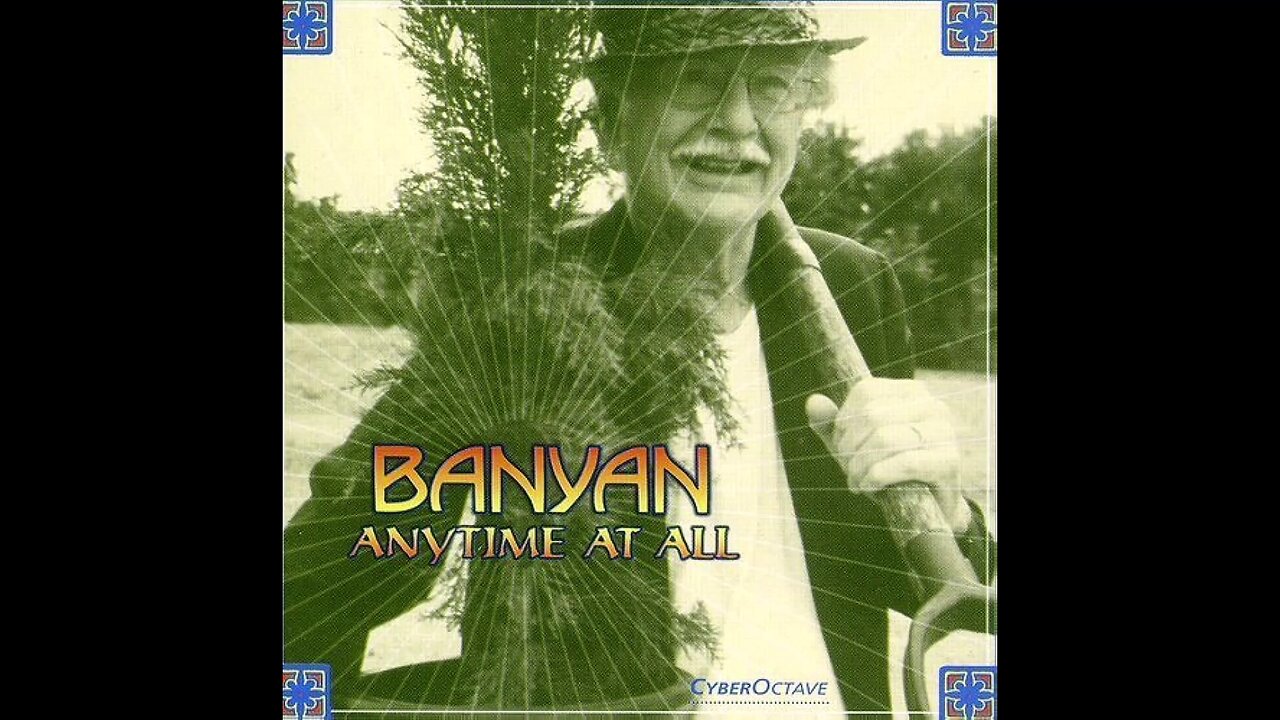 Anytime At All ~ Banyan