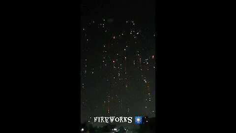 Fireworks 🎆