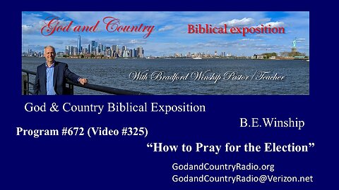 325 - How to Pray for the Election