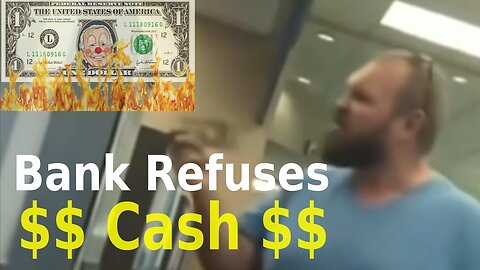 Bank Refuses Cash - Is the King Dead?