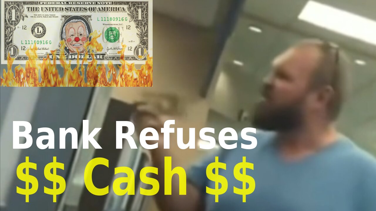 Bank Refuses Cash - Is the King Dead?