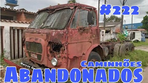 Ep.222 🚚 Caminhões Abandonados Repousando Brasil