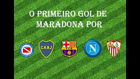 [Primeiro Gol] #32 - Maradona