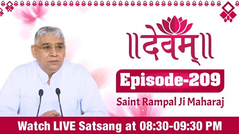 Devam TV 16-04-2022 | Episode: 209 | Sant Rampal Ji Maharaj Live Satsang