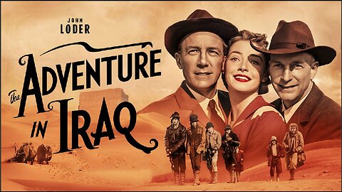 ADVENTURE IN IRAQ (1943)John Loder, Ruth Ford & Warren Douglas | Adventure| B&W | Vintage Cinema