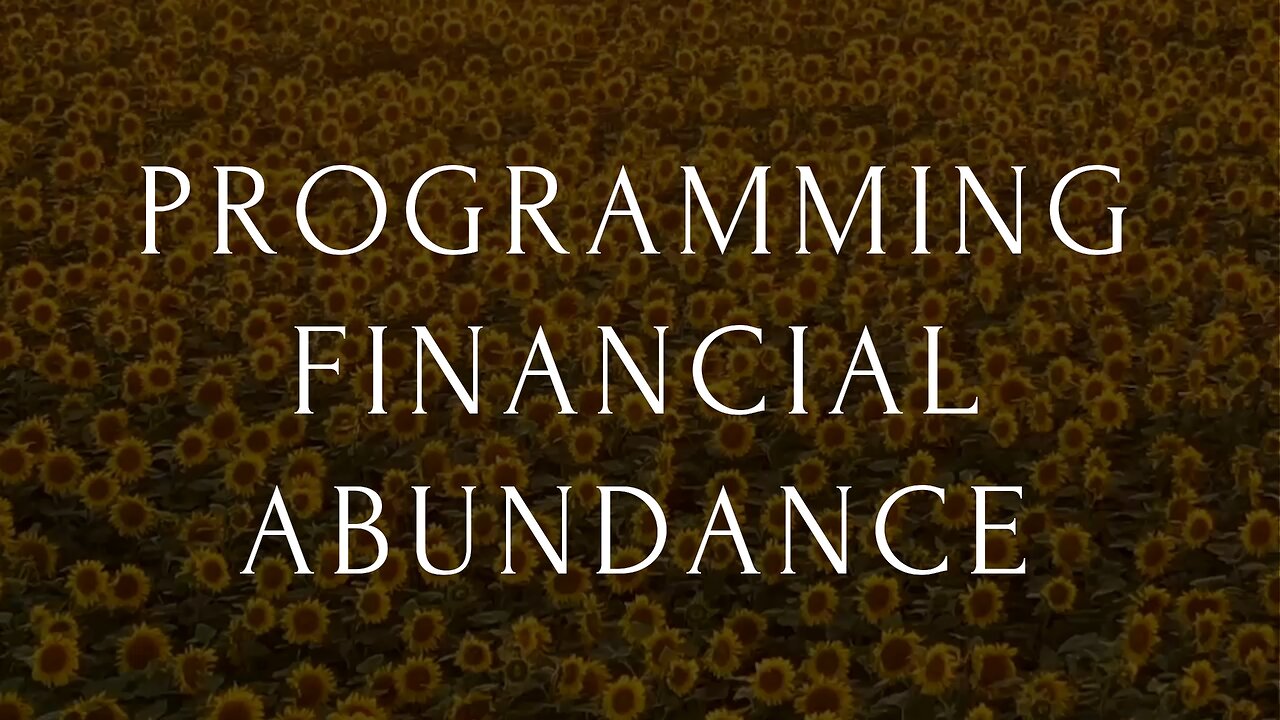 Affirmations for Programming Financial Abundance