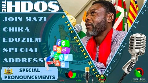 THE HDOS: Join Mazi Chika Edoziem Special Address ( HIGH LEVEL PRONOUNCEMENTS ) Sep 9, 2022