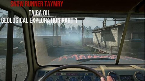 Snow Runner Taymry Geological Exploration Part 1