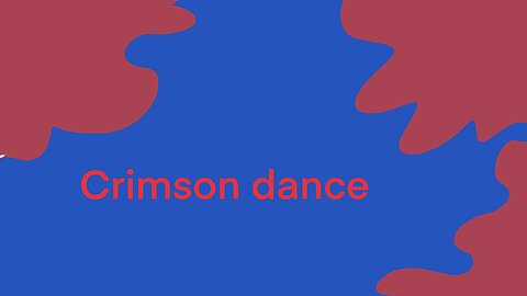 Crimson dance